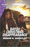 Bayou Christmas Disappearance