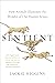 Sentient: How Animals Illuminate the Wonder of Our Human Senses