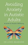 Avoiding Anxiety ...