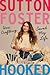 Hooked by Sutton Foster