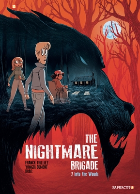 The Nightmare Brigade by Franck Thilliez The Nightmare Brigade by Franck Thilliez
