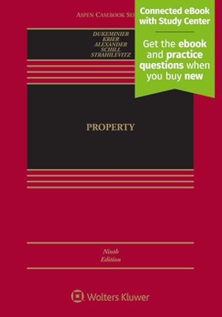 Property [Connected eBook with Study Center] (Aspen Casebook)