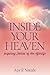 Inside Your Heaven by April Natale