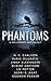 Phantoms