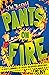 Pants on Fire: Book 2