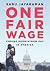 One Fair Wage: Ending Subminimum Pay in America