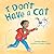 I Don't Have a Cat: Books A...