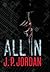 All In by J.P. Jordan