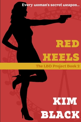 Red Heels (The LBD Project #2)