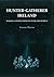 Hunter-Gatherer Ireland by Graeme Warren