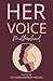 Her Voice: Motherhood