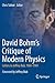 David Bohm's Critique of Mo...
