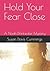 Hold Your Fear Close: A Noah Drinkwater Mystery (Gulf of Maine Mysteries Series)
