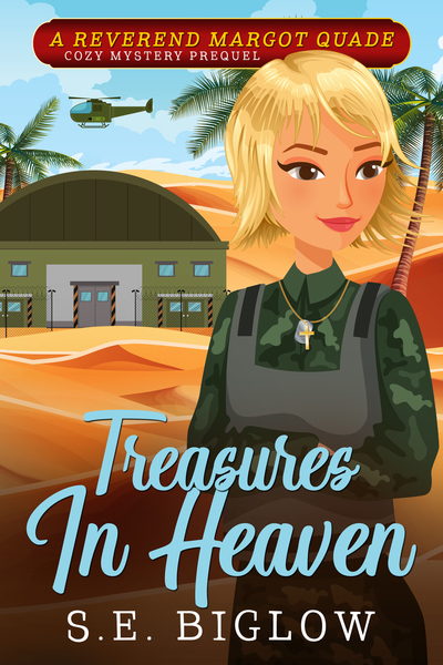 Treasures in Heaven (Reverend Margot Quade Cozy Mysteries #0)