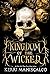 Kingdom of the Wicked (Kingdom of the Wicked #1) by Kerri Maniscalco