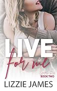Live For Me