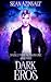 Dark Eros by Sean Azinsalt