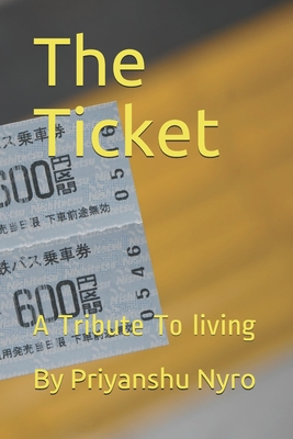 The Ticket: A Tribute To living
