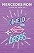 Dímelo con besos / Say It to Me with a Kiss (Wattpad. Dímelo) (Spanish Edition)