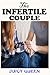 The INFERTILE COUPLE by Juicy Queen