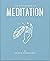 The Little Book of Meditati...