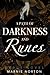 A Path of Darkness and Runes