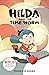 Hilda and the Time Worm (Netflix Original Series Tie-In Fiction): 4 (Hilda Netflix Original Series Tie-In Fiction)