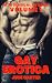 Gay Erotica - Volume 1: 60 ...