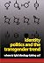 Identity Politics and the T...