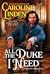 All the Duke I Need (Desperately Seeking Duke, #3)