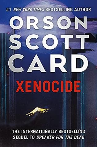 Xenocide (Ender's Saga #3)