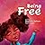Being Free