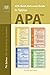 APA Quick Reference Guide in Tables: 7th Edition APA Quick Study Guidelines (Student Citation Styles)