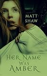 Her Name was Ambe...
