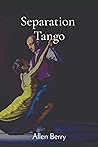 Separation Tango