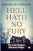 Hell Hath No Fury
