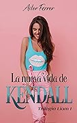 La nueva vida de Kendall