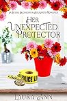 Her Unexpected Protector (Bulbs, Blossoms and Bouquets, #8)