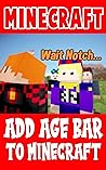 Minecraft Comic: Add Age Bar To Minecraft