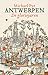 Antwerpen. De gloriejaren
