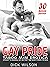 Gay Pride  by Dick Wilson
