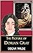 The Picture of Dorian Gray (Penguin Classics)