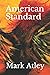 American Standard by Mark Atley