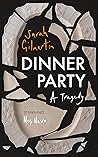 Dinner Party: A T...