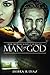 Man of God: Book Two in the...