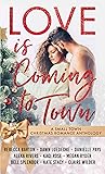 Love is Coming to Town