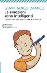 Le emozioni sono ...