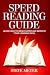 Speed Reading Guide: Learn ...