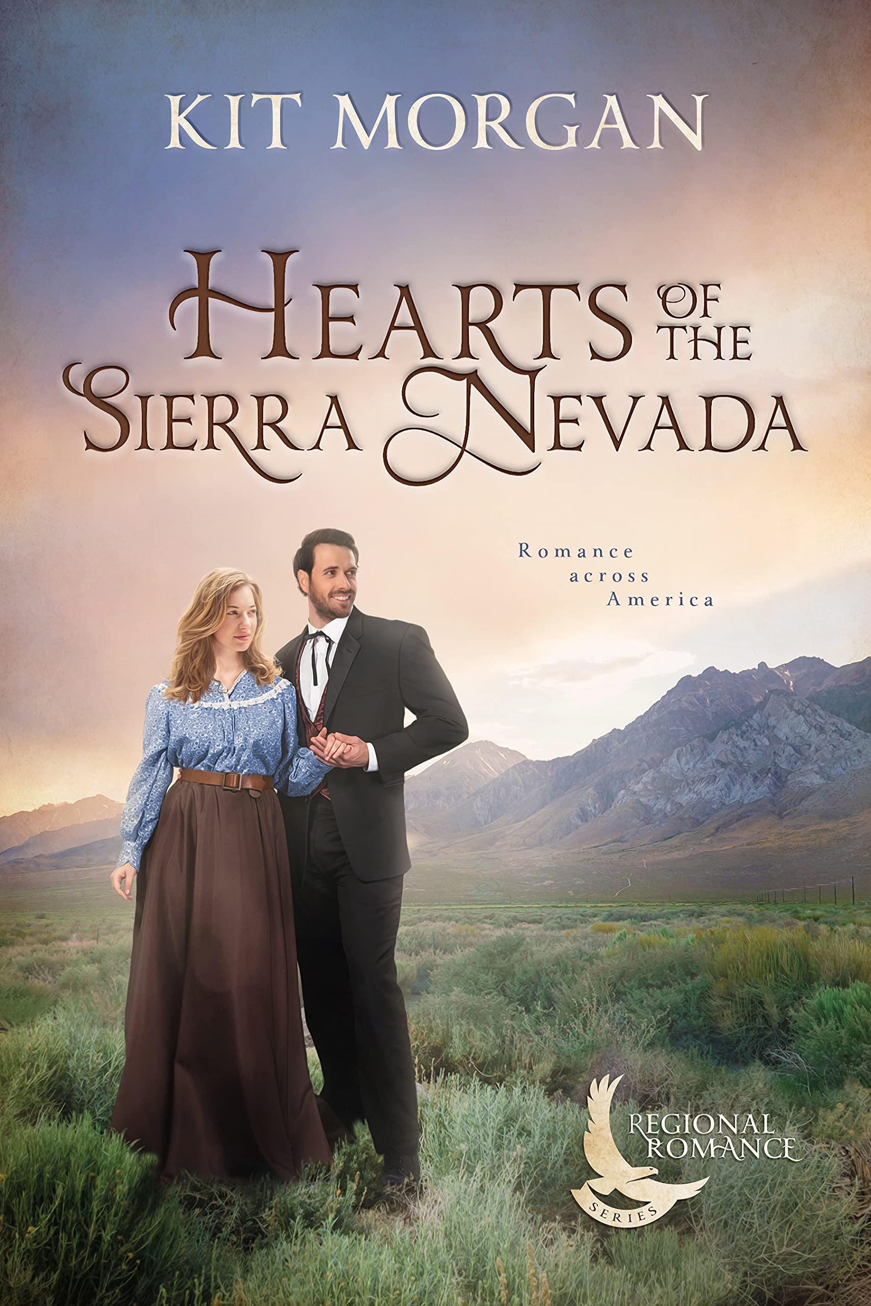 Hearts of the Sierra Nevada  (Regional Romance #7)