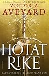 Hotat rike by Victoria Aveyard